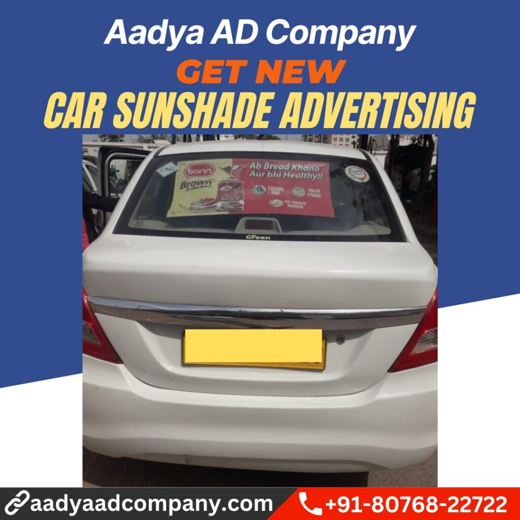 Car Sunshade Advertising by Aadya AD Company
