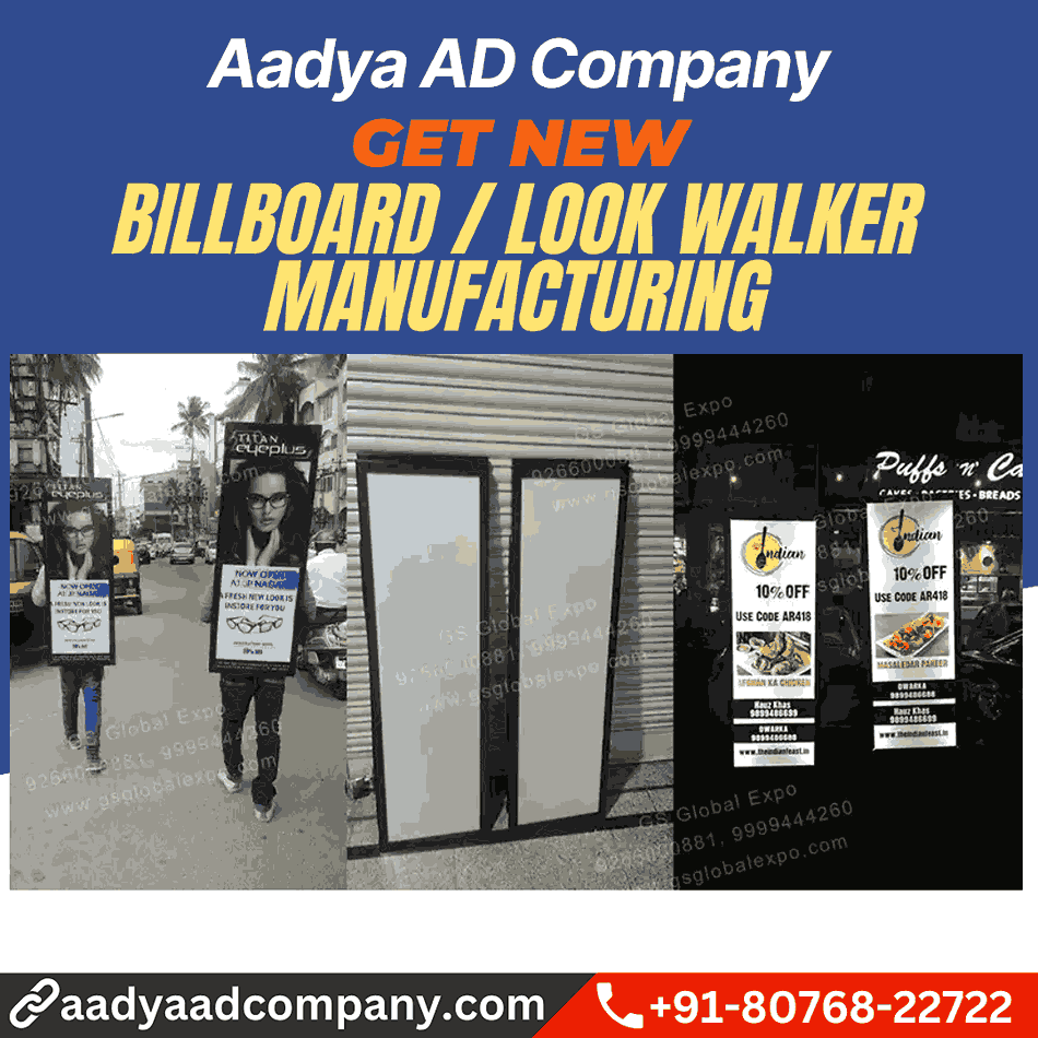 Billboard _ Look Walker by Aadya AD Company